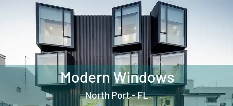  Modern Windows North Port - FL